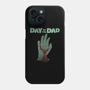 Day of the Dad-Tie one On Phone Case