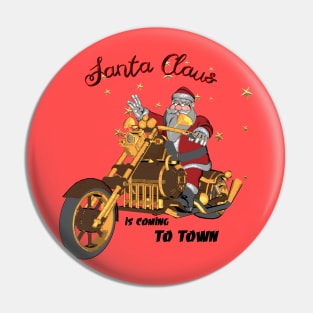 Santa Claus is coming on a motorcycle Pin