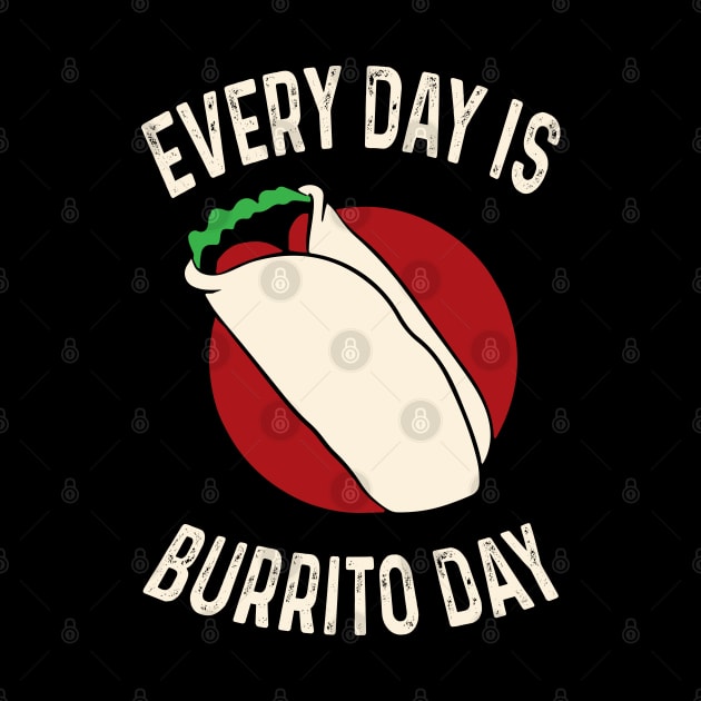 Every Day Is Burrito Day Mexican Food Cinco de Mayo by LEGO