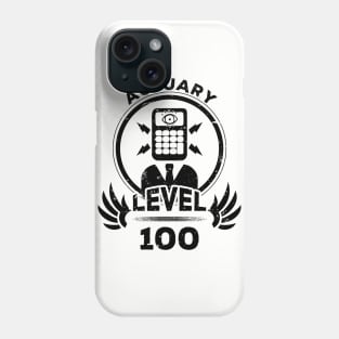 Level 100 Actuary Gift For Actuary Phone Case