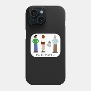 Proper Scot Phone Case