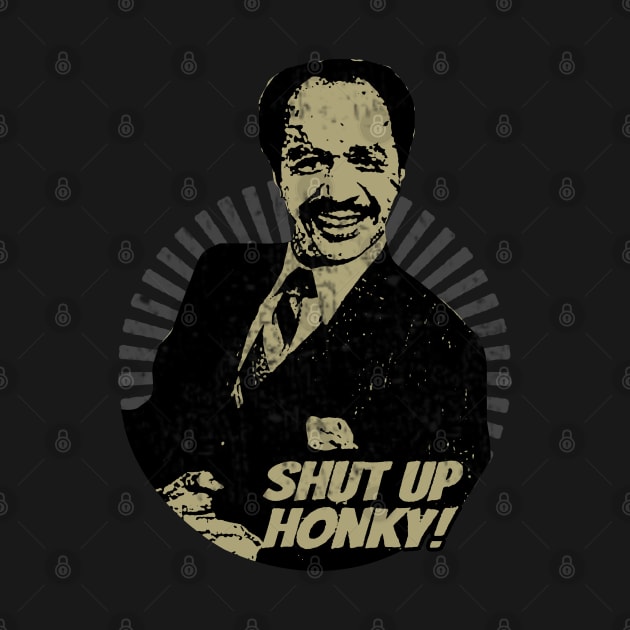 Shut up honky! by MATERAZEKA