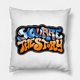 Black Groovy You Are the Story Pillow