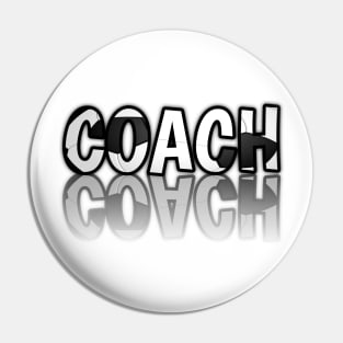 Coach - Soccer Lover - Football Futbol - Sports Team - Athlete Player - Motivational Quote Pin