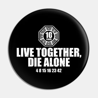 Live Together Pin