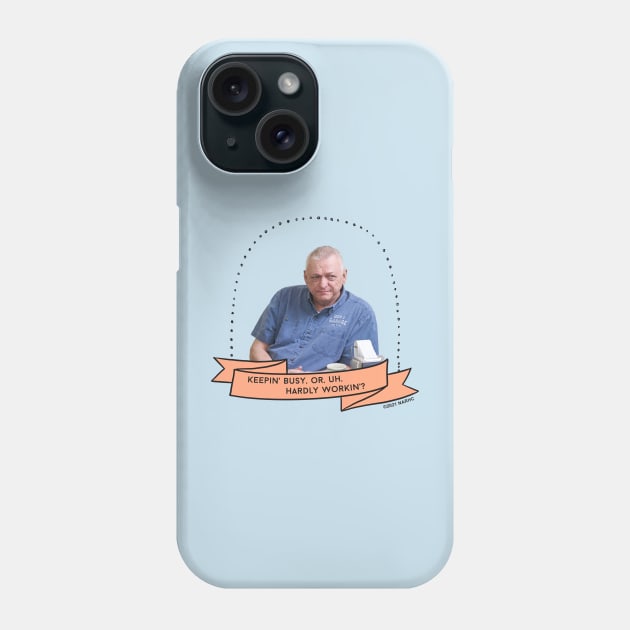 Schitt's Creek Bob: Keepin' Busy or uh Hardly Workin'? Phone Case by Schitt's Creek