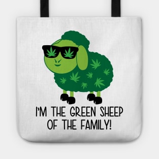 I’m the green sheep of the family Tote