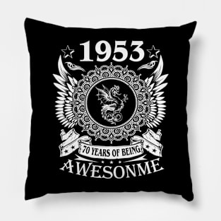 Vintage 1953 70 Years Being Awesome 70th Birthday Pillow