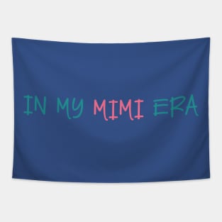 In my MiMi Era Tapestry