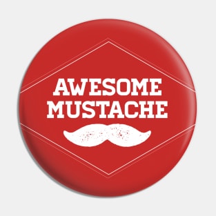 Awesome Mustache (light) Pin