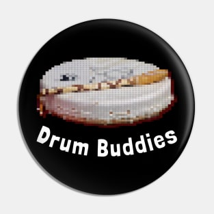 Drum Buddies Pin