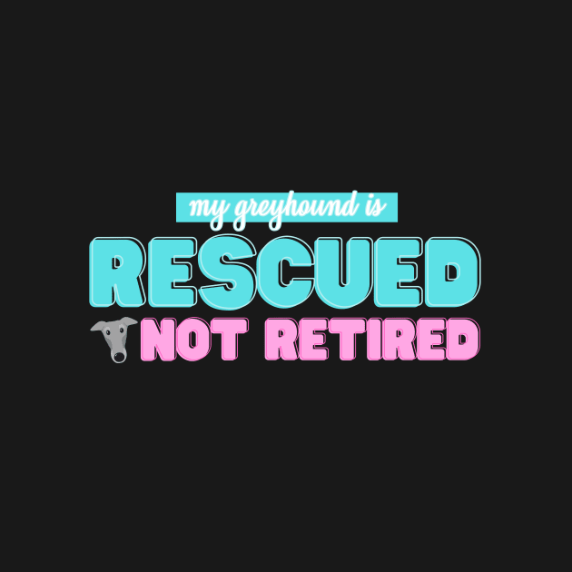 Rescued Not Retired by bluethegrey