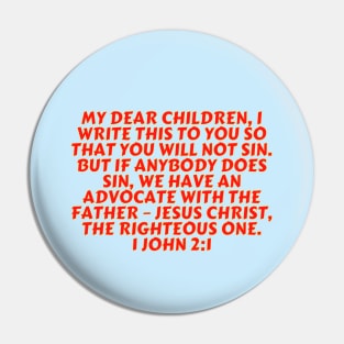 Bible Verse 1 John 2:1 Pin