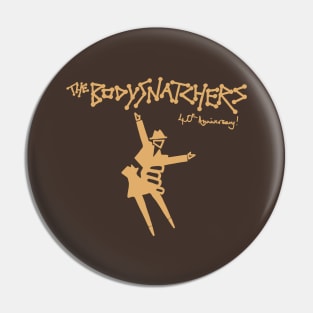 Madness Bodysnatchers - Brown Pin