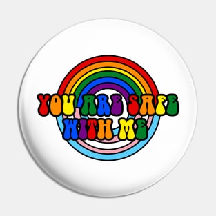 you are safe with me (lgbtq) Pin