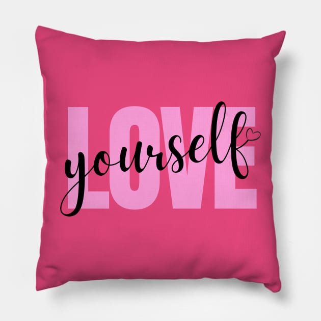 LOVE YOURSELF Pillow by babybluee