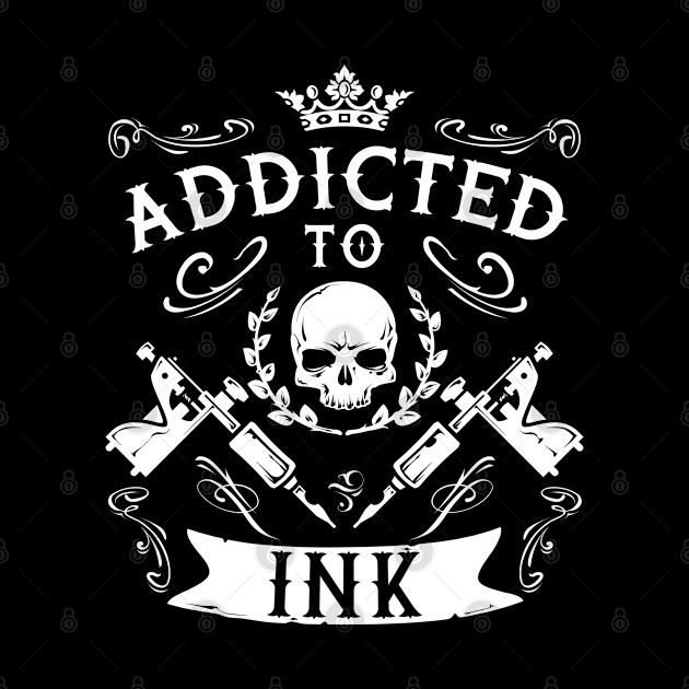 Addicted To Ink  Tattoo Artist Machine  Inked Skin Beards by Caskara