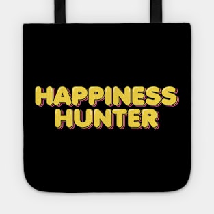 Happiness Hunter Tote