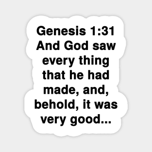 Genesis 1:31 King James Version Bible Verse Typography Magnet