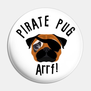 Pirate Pug Arrf! Pin