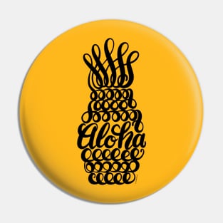 Aloha Pineapple Graphic Hand Lettered Illustration Pin