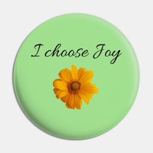 I choose Joy Pin