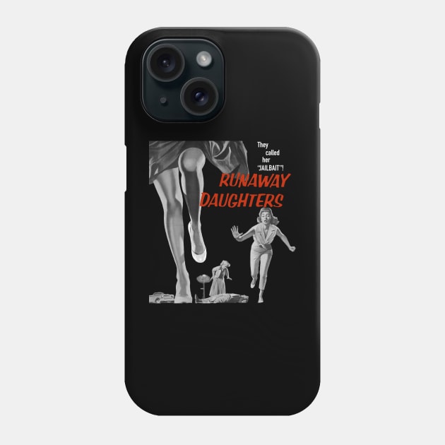 Runaway Daughters Phone Case by Pop Culture Entertainment