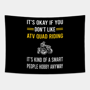 Smart People Hobby ATV Quad Riding Tapestry