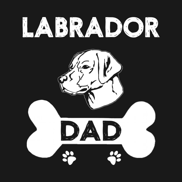 Labrador dad by TEEPHILIC