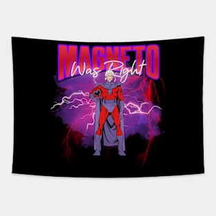 Magneto Was Right Tapestry