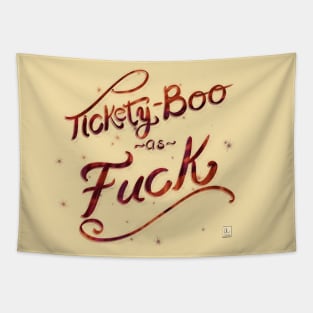 Tickety-boo as f*ck Tapestry