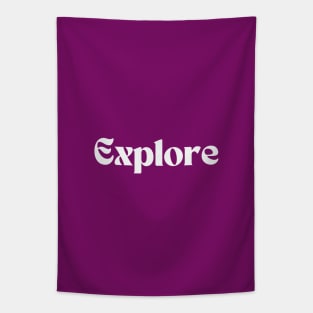 Explore Tapestry