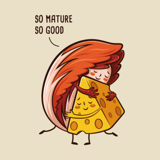 So Mature So Good. Kimchi and Cheese Hugs T-Shirt