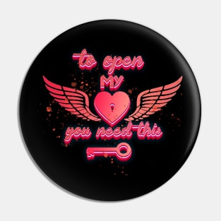 to open my heart you need this valentines day gift Pin