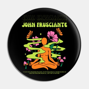 John Frusciante // Yoga Pin