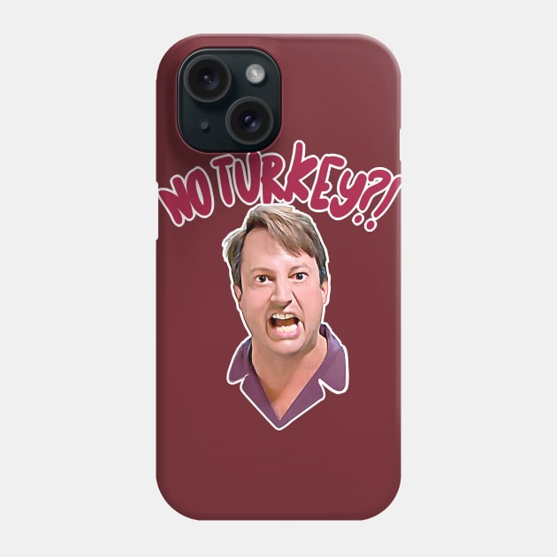 No Turkey - Peep Show Meme Phone Case by DankFutura