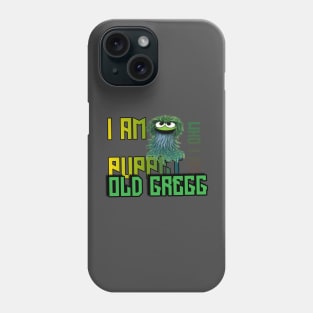 Puppet old Gregg Phone Case