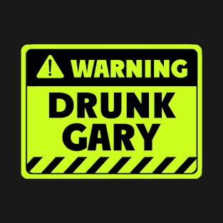 drunk Gary T-Shirt