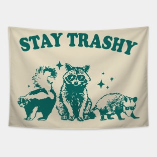 Stay Trashy Raccoon Possum Tapestry