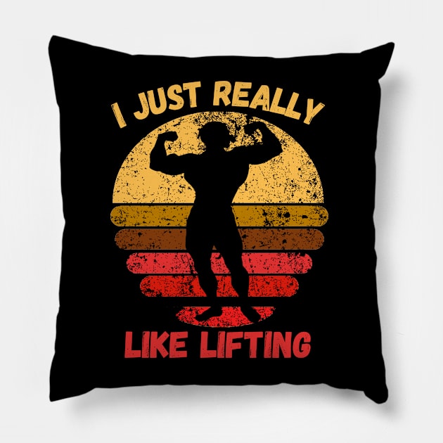 I Just Really Like Lifting Pillow by NotLikeOthers