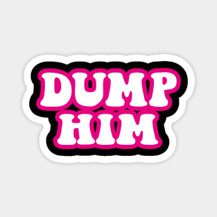 duMP HIM Magnet