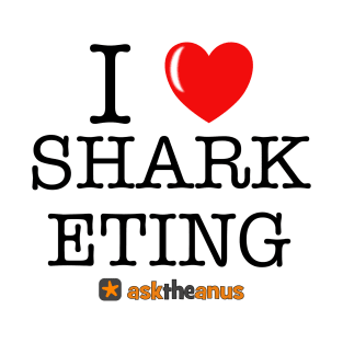 I love Sharketing T-Shirt