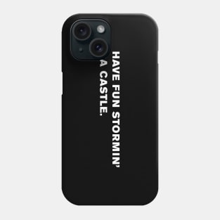 The Princess Bride Quote Phone Case