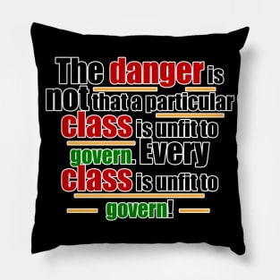 every class is unfit to govern quote Pillow