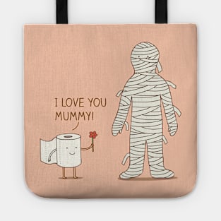 I love Mummy! Tote