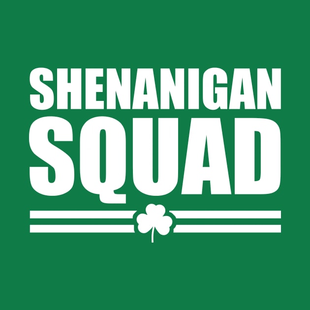 Shenanigans Squad by Design Monster