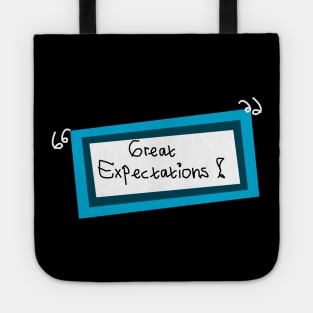 Great expectations t-shirts and mask Tote
