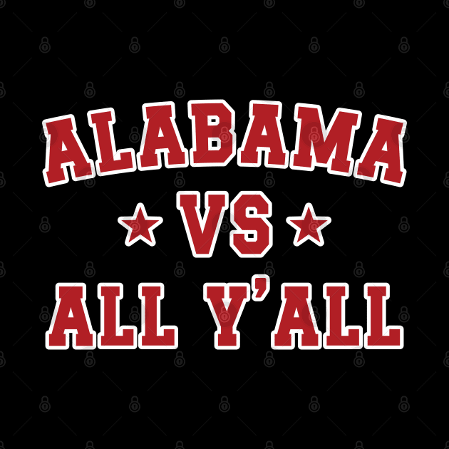 Alabama Vs. All Y'all v7 by Emma