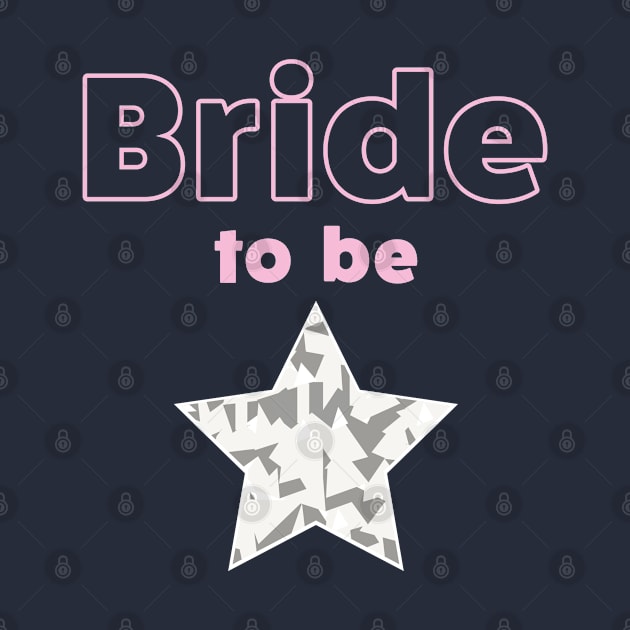 Bride To Be by Incognito Design