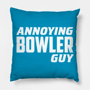 Annoying Bowler Guy Pillow